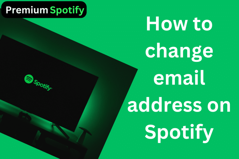 How to change email address on Spotify